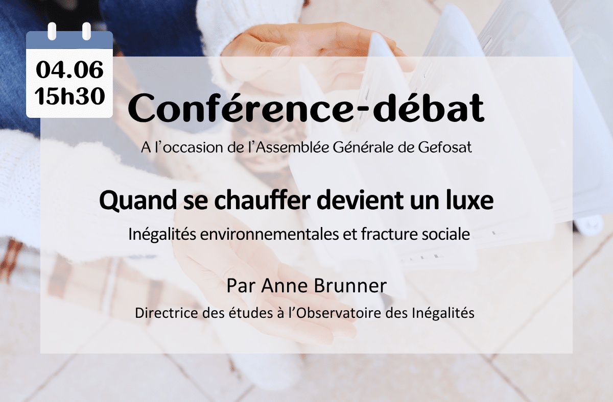 Conférence-débat : Quand se chauffer devient un luxe